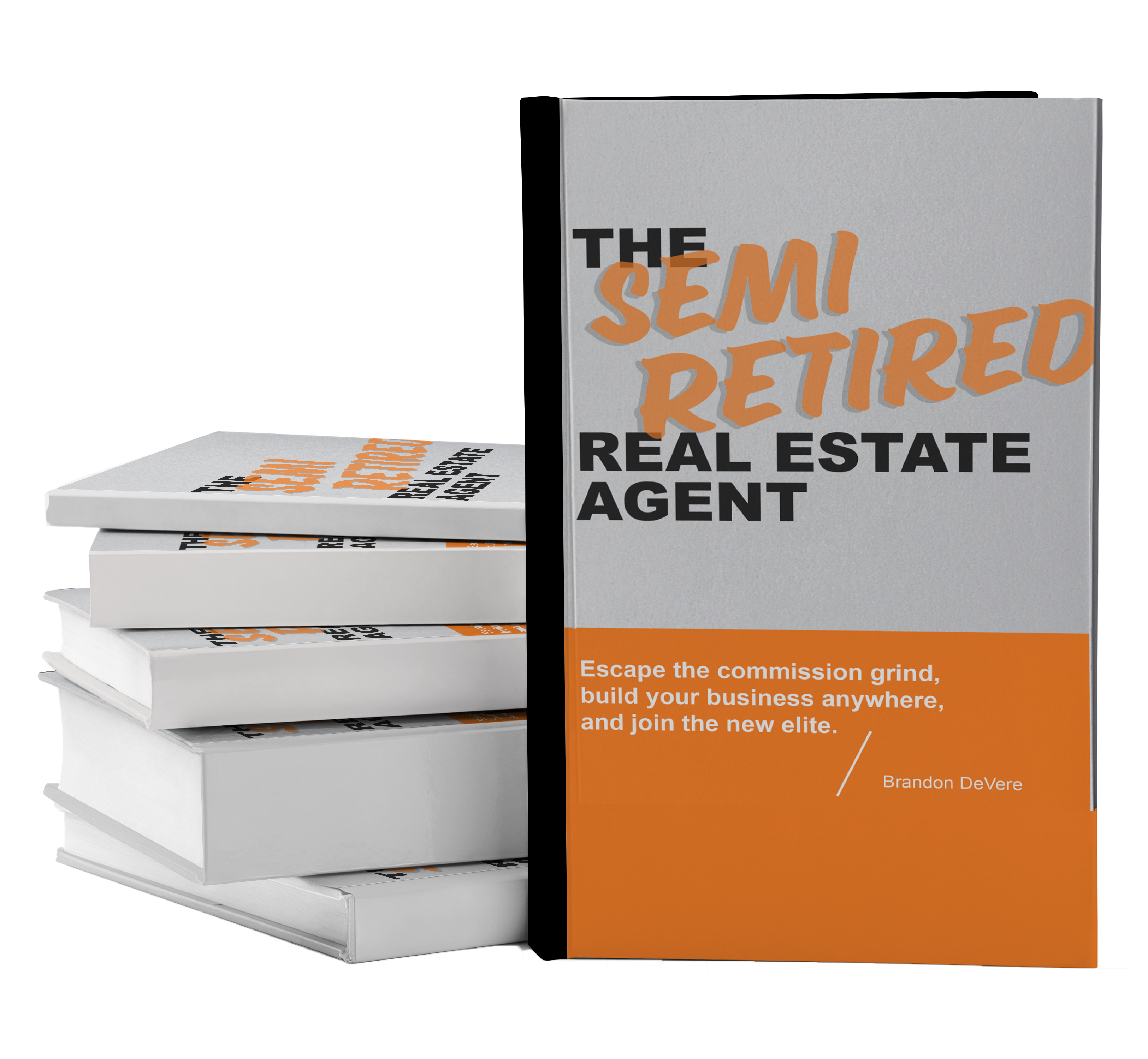 the semi retire real estate agent book by brandon devere
