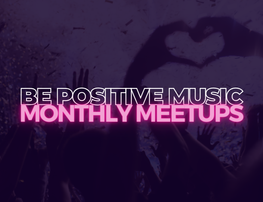 Be Positive Music Networking Event
